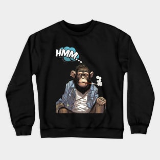 Stoned Monkey Hmm Monkey Thoughts Crewneck Sweatshirt